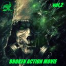 A.I.A. - BROKEN ACTION MOVIE vol.2 (live mix)