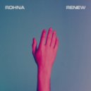 Rohna - Renew