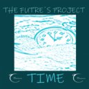 The Futre's Project - The Work