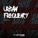Urban Frequency - Words and Weapons