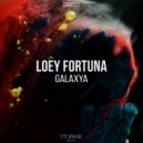 Loey Fortuna - Galaxya