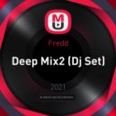 Fredd - Deep Mix2