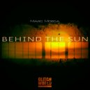 Marc Mosca - Behind The Sun