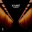 Kvant - Nobody