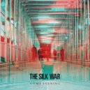 The Silk War - Lark Mirror