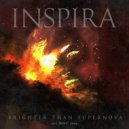 INSPIRA  - Brighter Than Supernova