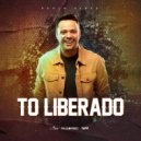 Paulo Pires - To Liberado