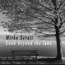 Mirko Serati - Look Beyond The Lake