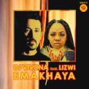Dj Vivona feat. Lizwi - Emakhaya
