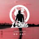 James Miller - Go Out