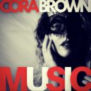 Cora Brown - Into The Groove