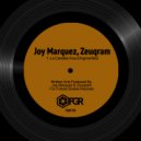 Joy Marquez & Zeuqram - La Candela Viva