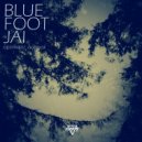 Bluefootjai - Thoughts Of Yesterday