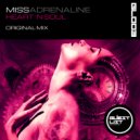 Miss Adrenaline - Heart 'N Soul