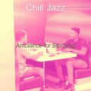 Chill Jazz - Exciting Music for Work