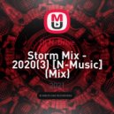 Dj N-Drive - Storm Mix - 2020(3) [N-Music]
