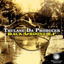 Thulane Da Producer - Four Decades