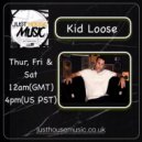 Kid Loose - Live Mix May 28 2021