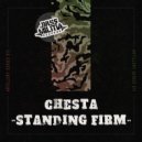 Chesta - Standing Firm