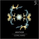 Arathor - Nothing More Than Hard