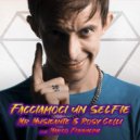 Mr Musicante & Rosy Celli & Marco Ferracini - Facciamoci un Selfie (feat. Marco Ferracini)