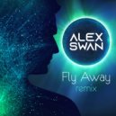 Alex Swan - Fly Away