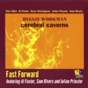 Reggie Workman & Al Foster & Sam Rivers & Julian Priester - Fast Forward (feat. Sam Rivers & Julian Priester)
