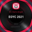 DJ Dark Angel - EOYC 2021