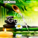 Aleh Famin - Zen Garden