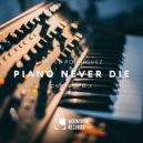 Angel Rodriguez - Piano Never Die