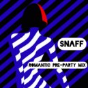 SnaFF - Romantic Mix