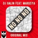 DJ GALIN feat. Marusya - No No No