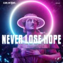 Can Ergun - Never Lose Hope