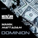 Manik (NZ) & Matt Adam - Dominion