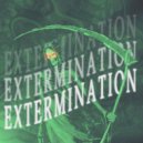 HXLXST & VASTXLXRDE - EXTERMINATION