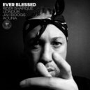 Rider Shafique, Liondub, Jah Boogs - Ever Blessed