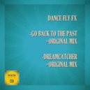 Dance Fly FX - Dreamcatcher