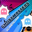 GhostMasters - Scandalous