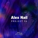 Alex Nail - Project 54