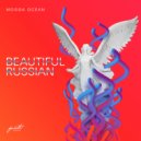 Mogga Ocean - Beautiful Russian