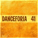 TUNEBYRS - Danceforia Vol.41