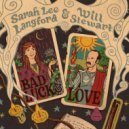 Will Stewart & Sarah Lee Langford - Bad Luck & Love