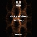 Nicky Welton - Sad Story