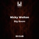 Nicky Welton - Big Boom