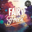 DJ MASALIS - FAIRY FORREST Podcast №06