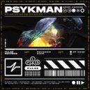 Psykman - Input Line (Intro)