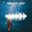Statik Bass - Breathe Deep