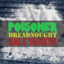 Poisoner & Dreadnought - Salt Shaker (feat. Dreadnought)