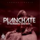 Stwanders & Didson - Planchate (feat. Didson)