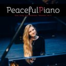 PeacefulPiano - Beautiful Relaxing Piano, Pt. 1